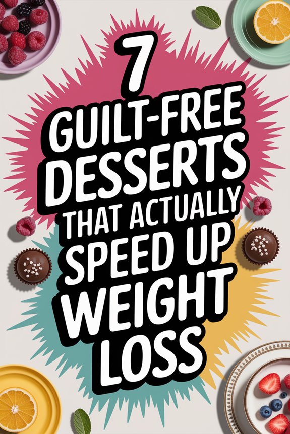 7 Guilt-Free Desserts That Actually Speed Up Weight Loss. Weight Loss